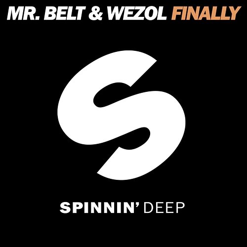Finally Mr. Belt & Wezol