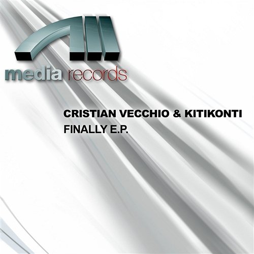 FINALLY E.P. CRISTIAN VECCHIO & KITIKONTI
