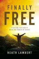 Finally Free Lambert Heath