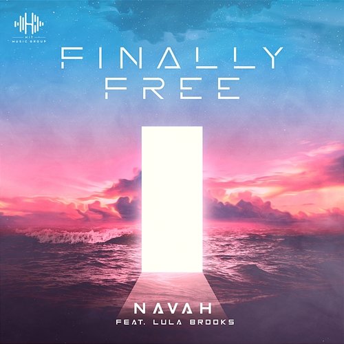 Finally Free NAVAH feat. Lula Brooks