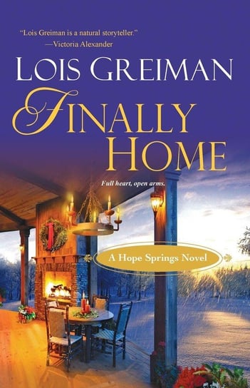 Finally Home Greiman Lois