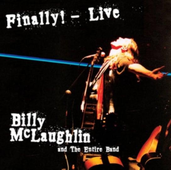 Finally! Live Billy McLaughlin