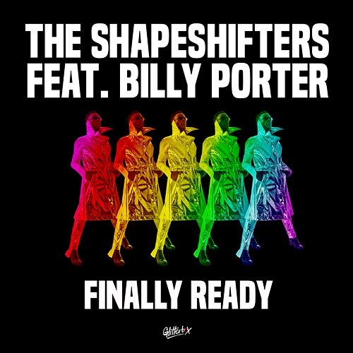 Finally Ready The Shapeshifters feat. Billy Porter