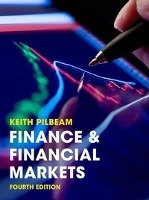 Finance and Financial Markets Pilbeam Keith