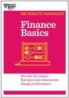 Finance Basics (20-Minute Manager Series) Harvard Business Review