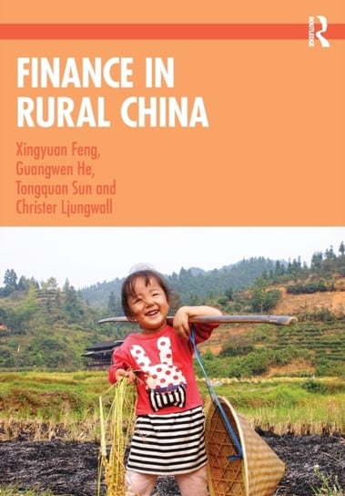 Finance in Rural China Opracowanie zbiorowe