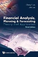 Financial Analysis, Planning And Forecasting: Theory And Application (Third Edition) Lee Alice C., Lee Cheng-Few, Lee John C.