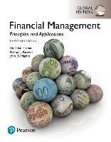 Financial Management: Principles and Applications, Global Edition Keown Arthur