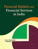 Financial Markets & Financial Services in India Kunjukunju Benson