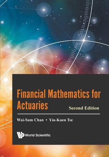 Financial Mathematics for Actuaries Chan Wai-Sum