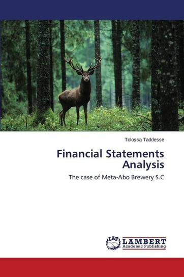 Financial Statements Analysis Taddesse Tolossa