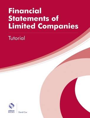 Financial Statements of Limited Companies Tutorial Cox David