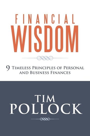 Financial Wisdom Pollock Tim