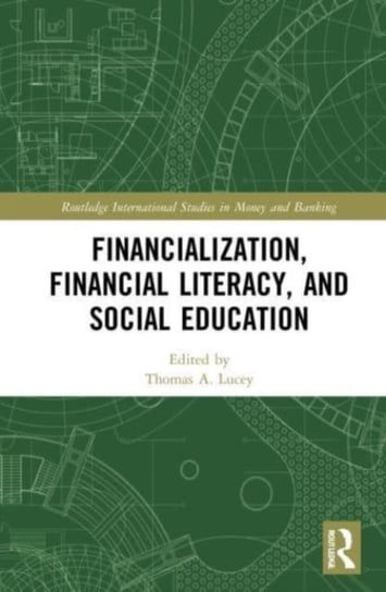 Financialization, Financial Literacy, And Social Education ...