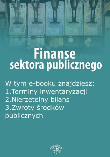 Finanse sektora publicznego. Listopad 2015 r. Opracowanie zbiorowe