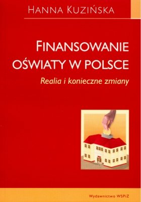 Finansowanie Oswiaty w Polsce Kuzińska Hanna