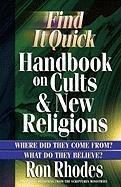 Find It Quick Handbook on Cults & New Religions Rhodes Ron