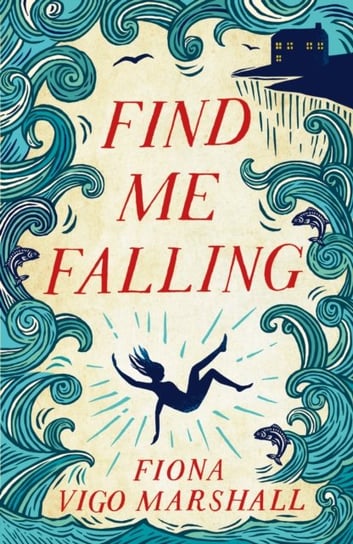 Find Me Falling Fiona Vigo Marshall