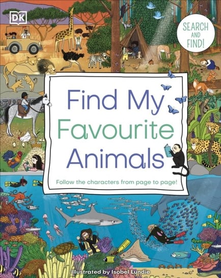 Find My Favourite Animals Opracowanie zbiorowe