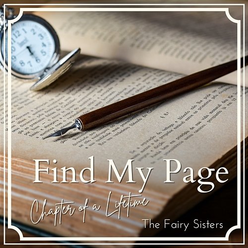 Find My Page - Chapter of a Lifetime The Fairy Sisters