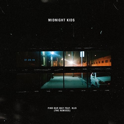 Find Our Way (Remixes) Midnight Kids feat. klei