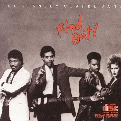 Find Out! The Stanley Clarke Band
