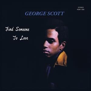 Find Someone To Love, płyta winylowa Scott George
