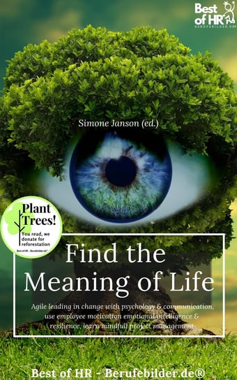 Find the Meaning of Life Simone Janson
