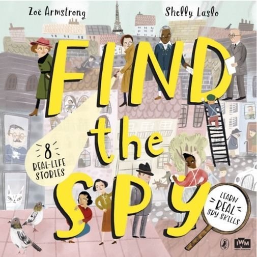 Find The Spy Armstrong Zoe, Laslo Shelly