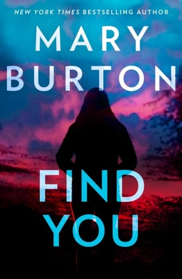Find You Burton Mary