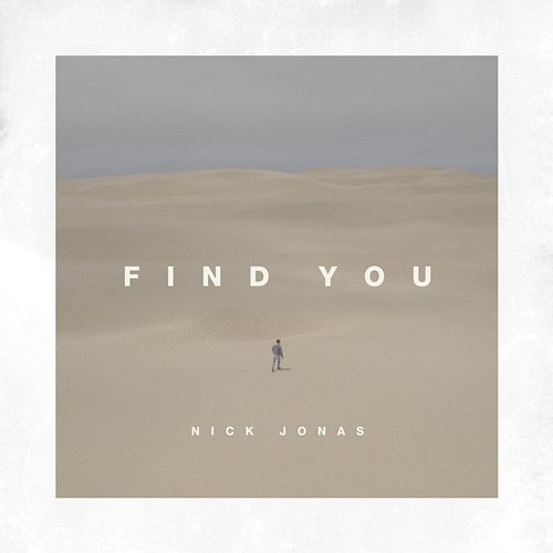 Find You Nick Jonas