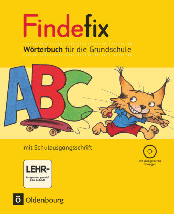 Findefix Wörterbuch in Schulausgangsschrift mit CD-ROM Oldenbourg Schulbuchverl., Oldenbourg Schulbuchverlag
