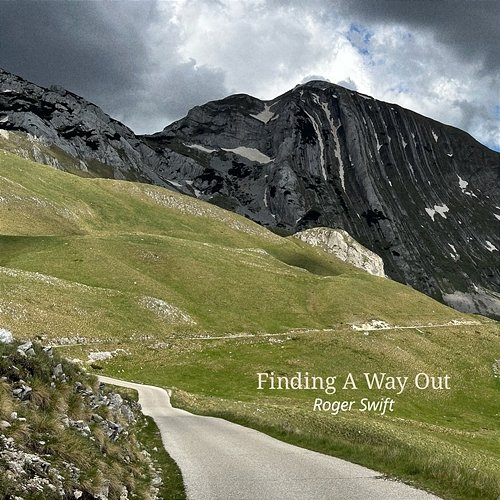 Finding a Way out Roger Swift