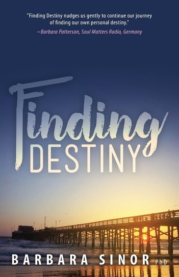 Finding Destiny Barbara Sinor