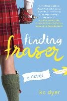 Finding Fraser Dyer K. C.