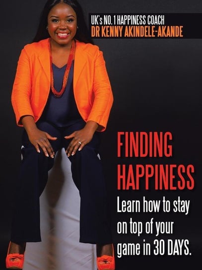 Finding Happiness Akindele-Akande Dr Kenny
