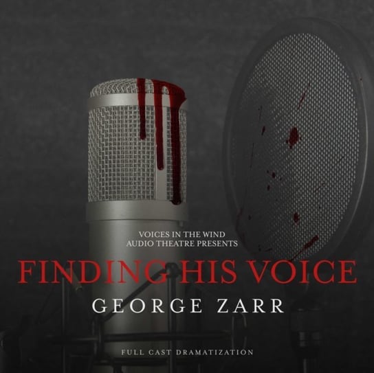 Finding His Voice Zarr George