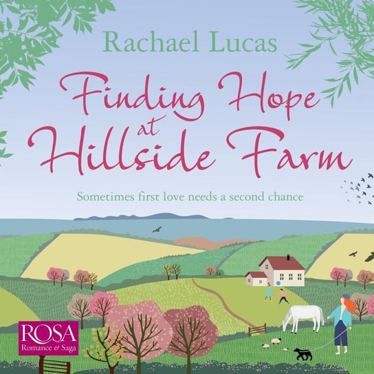 Finding Hope at Hillside Farm Rachael Lucas