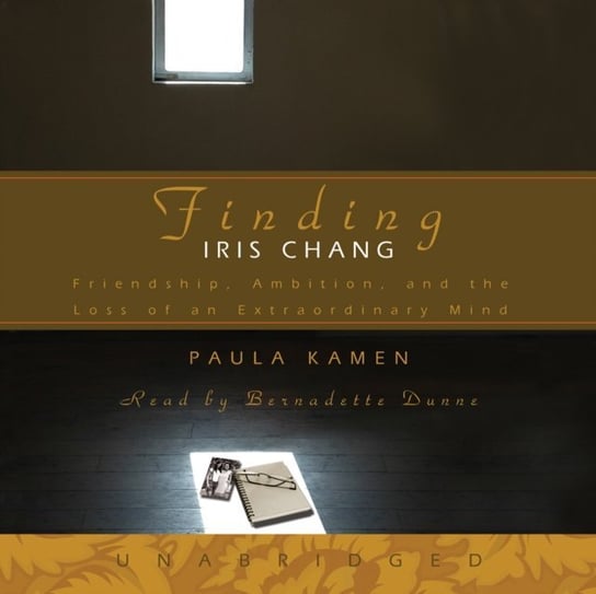 Finding Iris Chang Kamen Paula