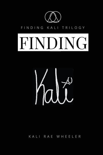 Finding Kali Wheeler Kali Rae