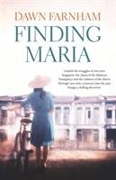 Finding Maria Farnham Dawn