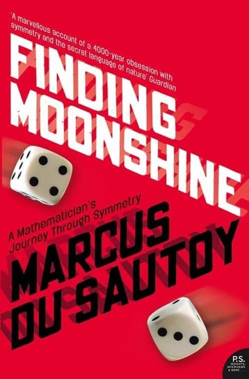 Finding Moonshine Du Sautoy Marcus