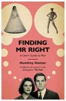 Finding Mr Right Humfrey Hunter
