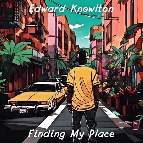 Finding My Place Edward Knowlton