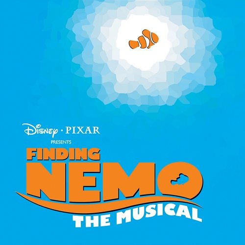 Finding Nemo: The Musical Various Artists