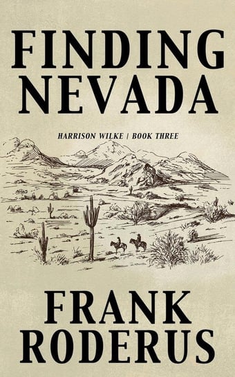 Finding Nevada Roderus Frank