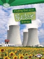 Finding Out about Nuclear Energy Doeden Matt