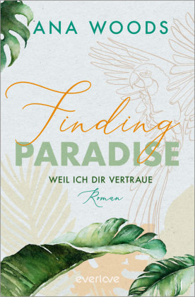 Finding Paradise - Weil ich dir vertraue Piper