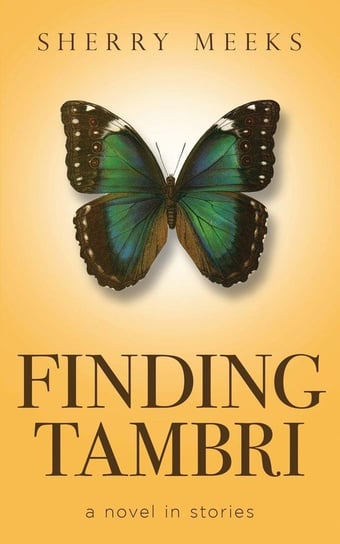 Finding Tambri Meeks Sherry