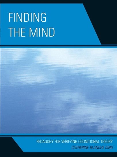 Finding The Mind King Catherine Blanche